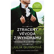 Ztracený vévoda z Wyndhamu - Julia Quinn