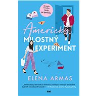 Americký milostný experiment - Elena Armas
