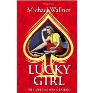 Lucky Girl - Michael Wallner