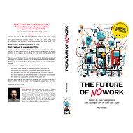 The Future of No Work - Filip Dřímalka