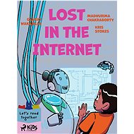 Lost in the Internet - Gaurav Wakankar