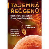 Tajemná řeč genů - Ivana Karásková