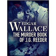 The Murder Book of J. G. Reeder - Edgar Wallace