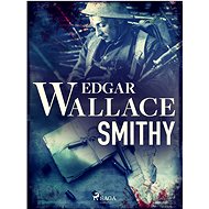 Smithy - Edgar Wallace