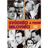 Svůdníci a první milovníci - Robert Rohál