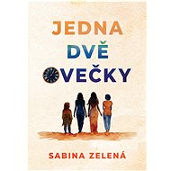 Jedna dvě ovečky - Sabina Zelená