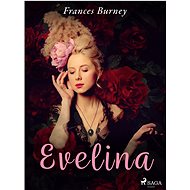 Evelina - Frances Burney