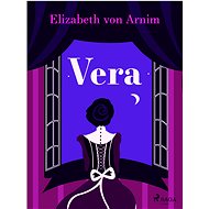 Vera - Elizabeth von Arnim