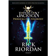 Percy Jackson – Příručka pro polobohy  - Rick Riordan