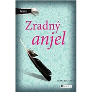 Zradný anjel - Ulrike Bliefert