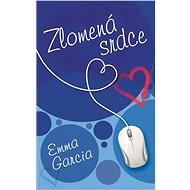 Zlomená srdce - Emma Garcia