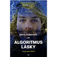 Algoritmus lásky - Mons Kallentoft