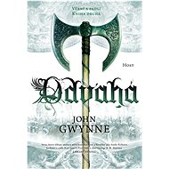 Odvaha - John Gwynne