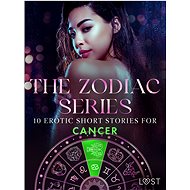 The Zodiac Series: 10 Erotic Short Stories for Cancer - Andrea Hansen