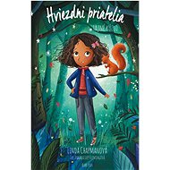 Hviezdni priatelia 3 Tajné kúzlo - Linda Chapmanová