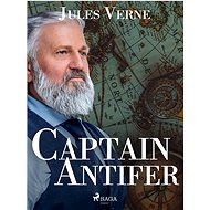 Captain Antifer - Jules Verne