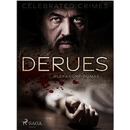 Derues - Alexandre Dumas