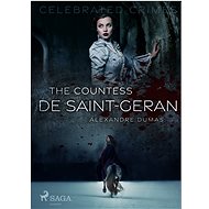 The Countess De Saint-Geran - Alexandre Dumas