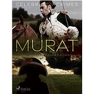 Murat - Alexandre Dumas