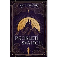 Prokletí svatých - Kate Dramis
