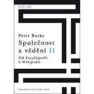 Společnost a vědění II. - Peter Burke