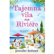 Tajemná vila na Riviéře - Jennifer Bohnet