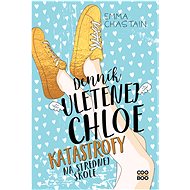 Denník uletenej Chloe  - Emma Chastain