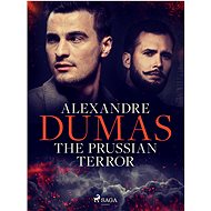 The Prussian Terror - Alexandre Dumas