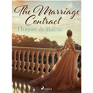 The Marriage Contract - Honoré de Balzac