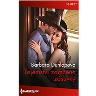 Tajemství zamčené zásuvky - Barbara Dunlopová