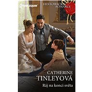 Ráj na konci světa - Catherine Tinley