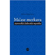 Ma’ase merkava - Helena Bönischová