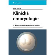 Clinical embryology - Pavel Trávník