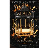 Pozlacená - Raven Kennedy