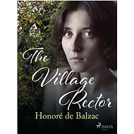 The Village Rector - Honoré de Balzac