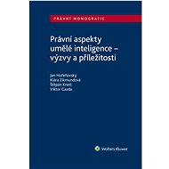 Legal aspects of artificial intelligence - challenges and opportunities - autorů kolektiv