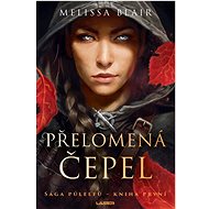 Přelomená čepel - Melissa Blair