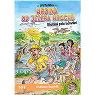 The Hero of Hippo Lake - Jiří Růžička