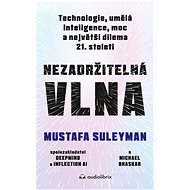 The unstoppable wave - Mustafa Suleyman
