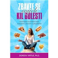 Zbavte se svých kil bolesti - Doreen Virtue Ph.D