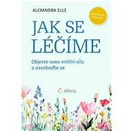 How we treat ourselves - Alexandra Elle
