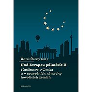 Nad Evropou půlměsíc II. - 