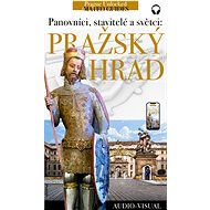 Prague Castle - stories of kings, builders and saints. (+audio) - Lubor Matěj