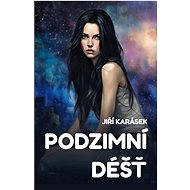 Podzimní déšť - Jiří Karásek