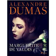 Marguerite de Valois - Alexandre Dumas