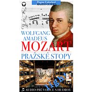 W. A. Mozart - Prague Tracks. - Lubor Matěj