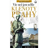 Klenoty Prahy - víc než jen selfie (+audio) - Lubor Matěj