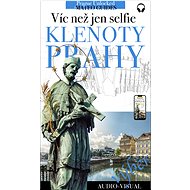 Klenoty Prahy - víc než jen selfie - výběr toho nejlepšího - Lubor Matěj
