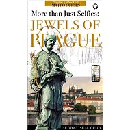 Jewels of Prague - More than just Selfies (+ Audio) - Lubor Matěj