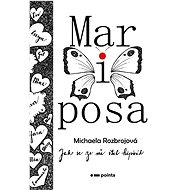 Mariposa - Michaela Rozbrojová